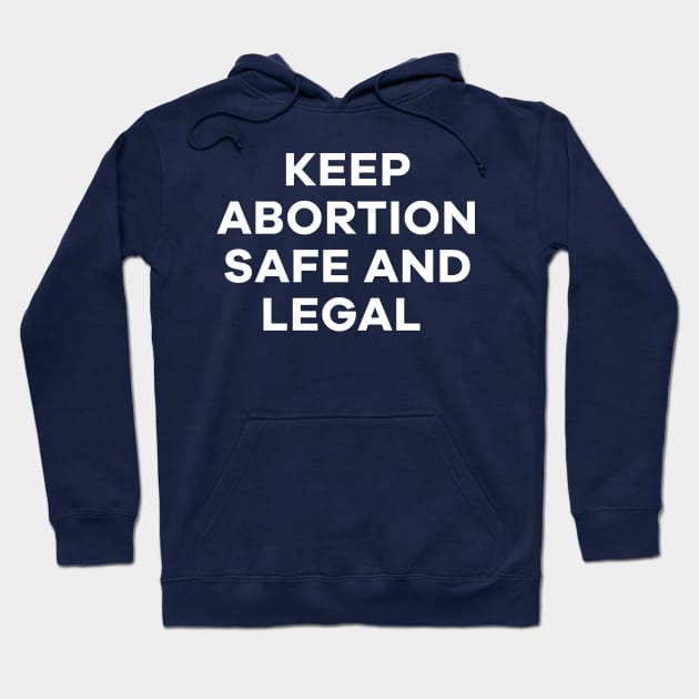 roe v wade, Keep abortion safe and legal, reproductive rights Hoodie by misoukill